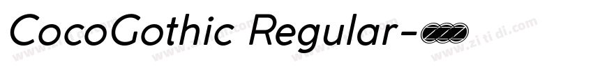 CocoGothic Regular字体转换